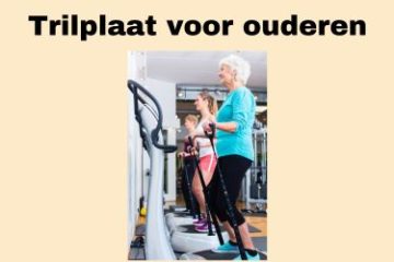 trilplaat voor ouderen