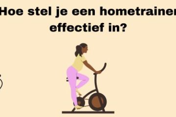 hometrainer effectief instellen
