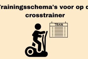 trainingsschema crosstrainer